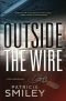 [Pacific Homicide 02] • Outside the Wire